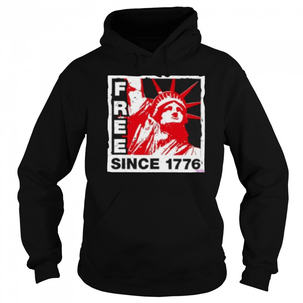 Statue of Liberty free since 1776 shirt Sweatshirt