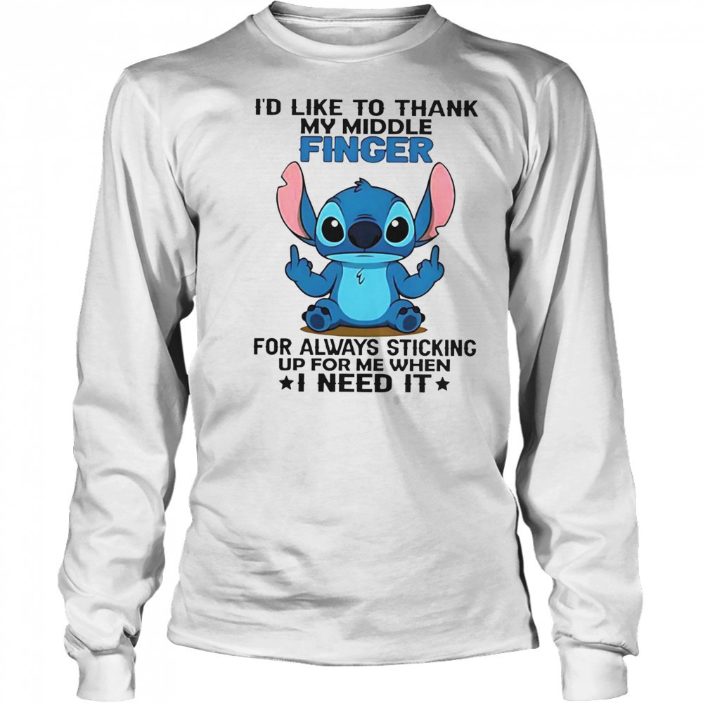 Stitch I’d Like To Thank Finger For Always Sticking Up For Me When I Need It T-Shirt Long Sleeved
