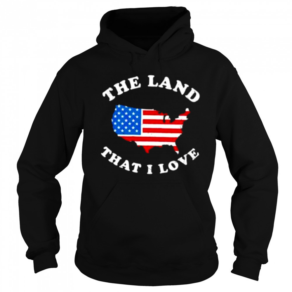 The land that I love USA State shirt Sweatshirt