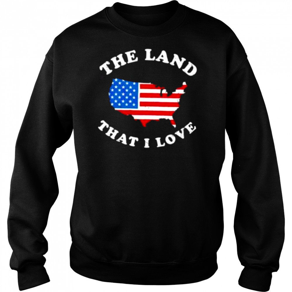 The land that I love USA State shirt Hoodie