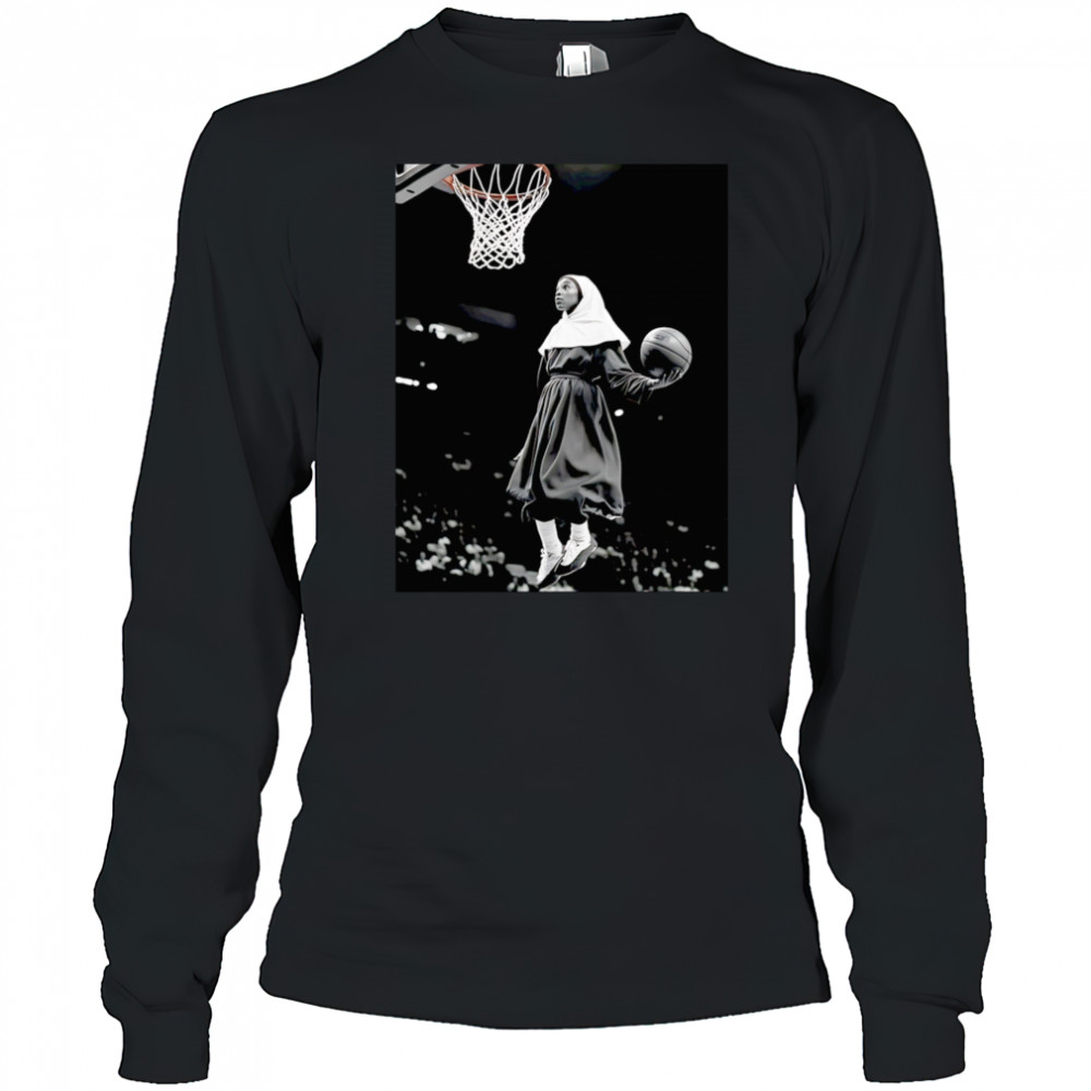 The nun dunking basketball shirt Long Sleeved