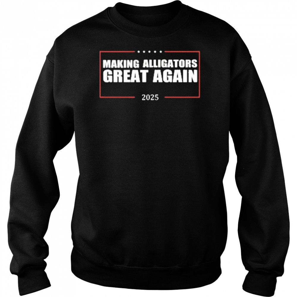 Trump Making Alligators Great Again T-Shirt Hoodie