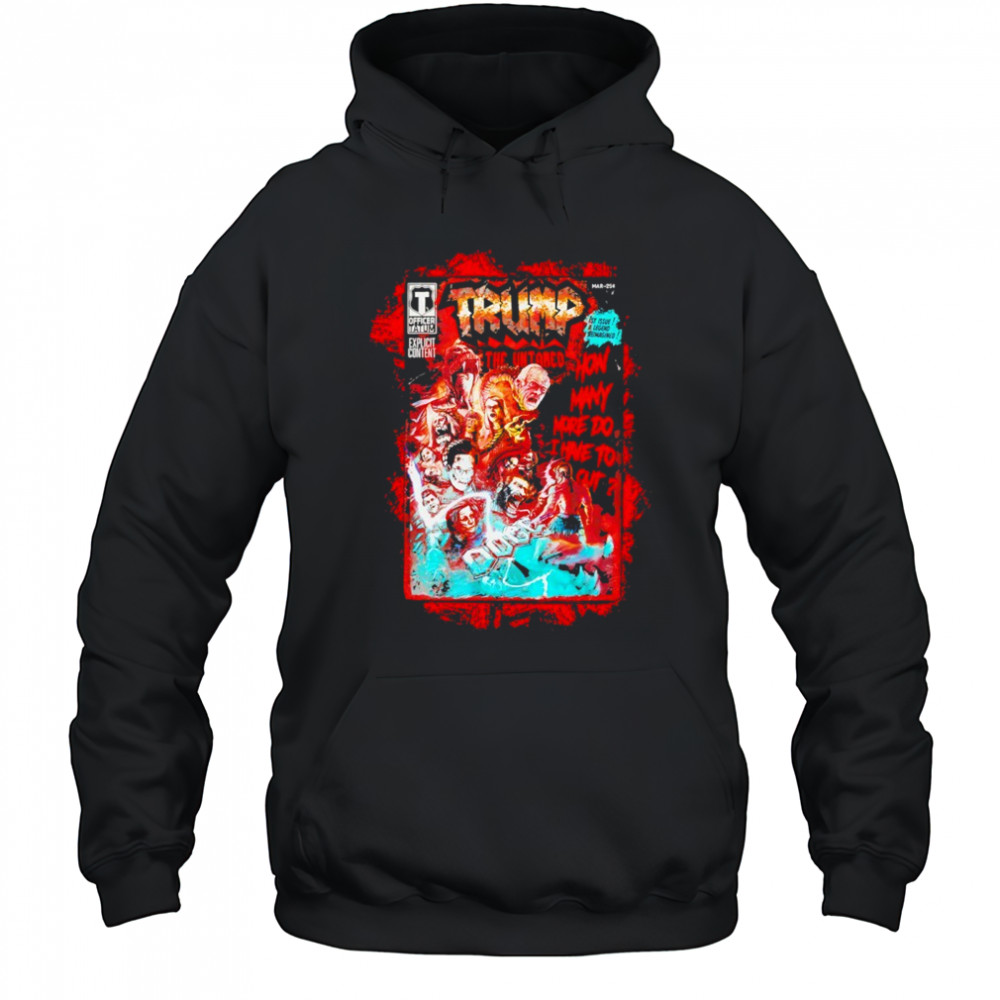 Trump the untamed shirt Hoodie