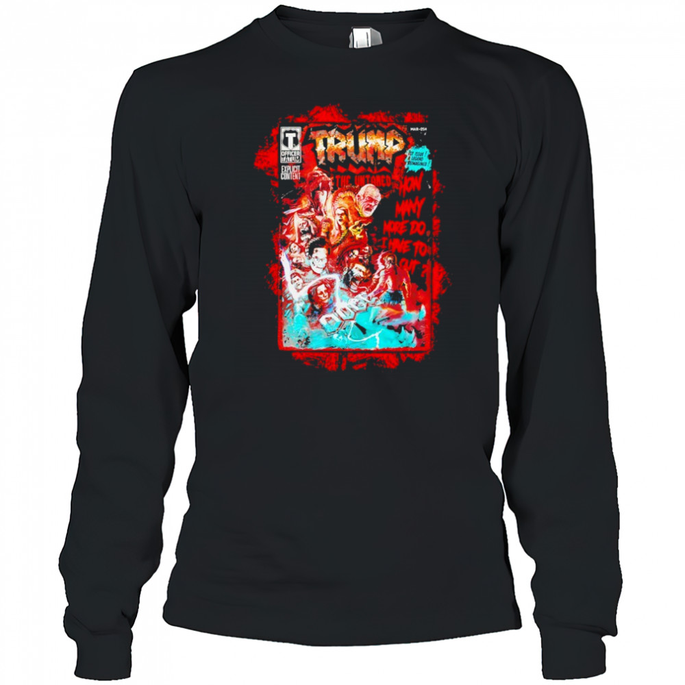 Trump the untamed shirt Long Sleeved