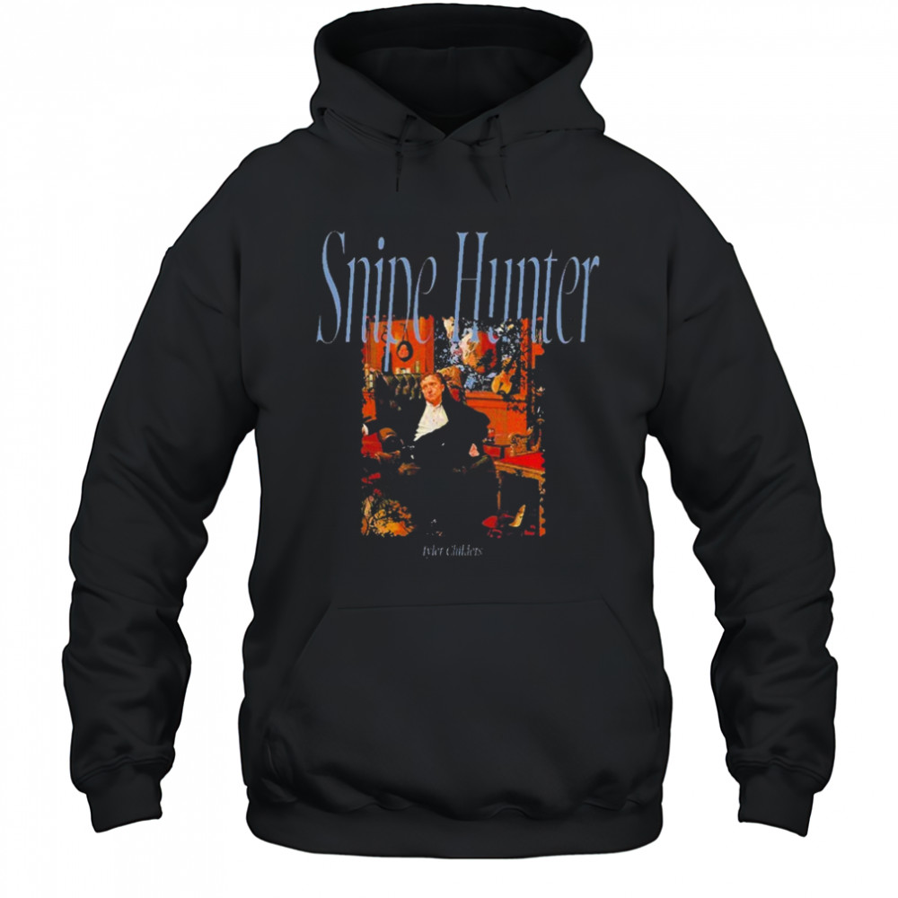 Tyler Childers Snipe Hunter T-shirt Hoodie