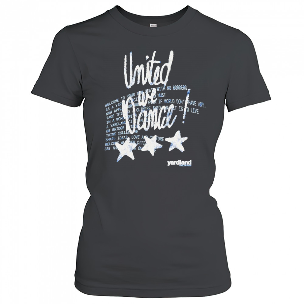 United We Dance Yardland T-shirt Women's T-shirt