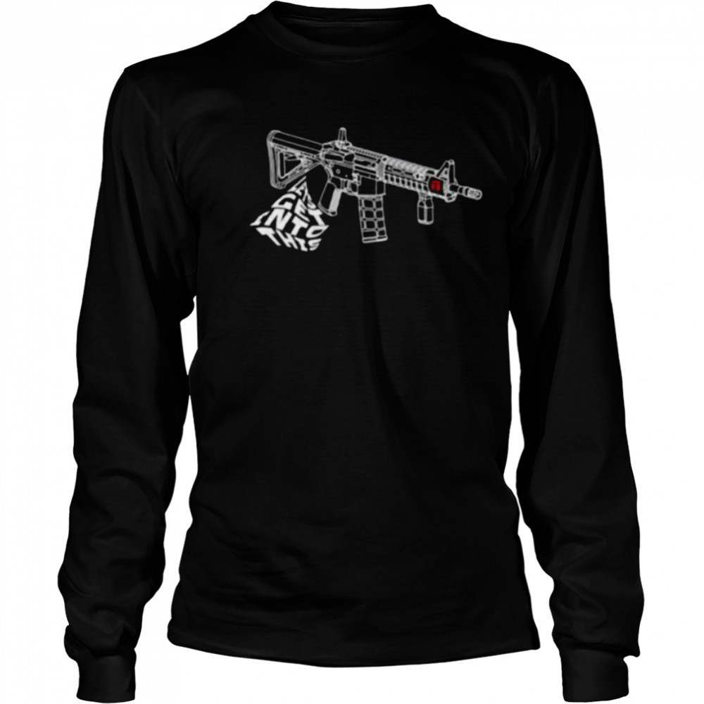 Let’s get into this gun shirt Long Sleeved