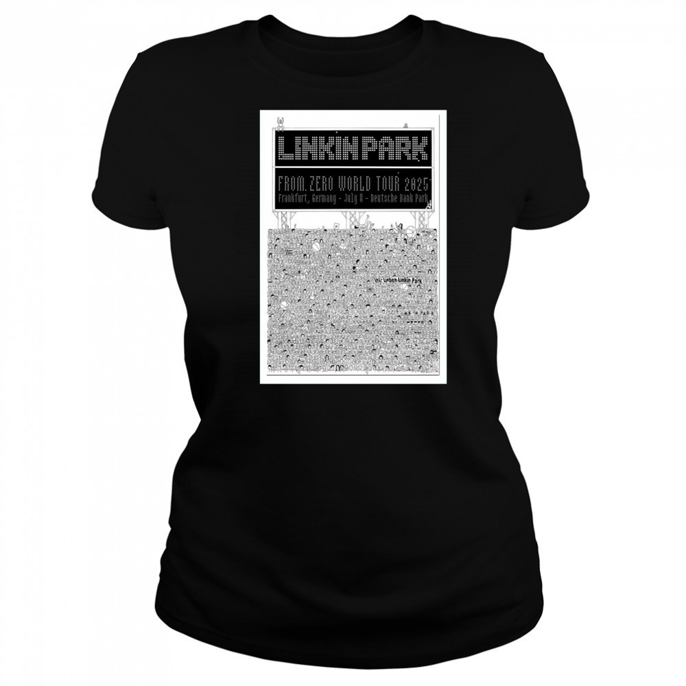 Linkin Park From Zero World Tour Frankfurt Germany July 8 2025 Poster Shirt Women's T-shirt