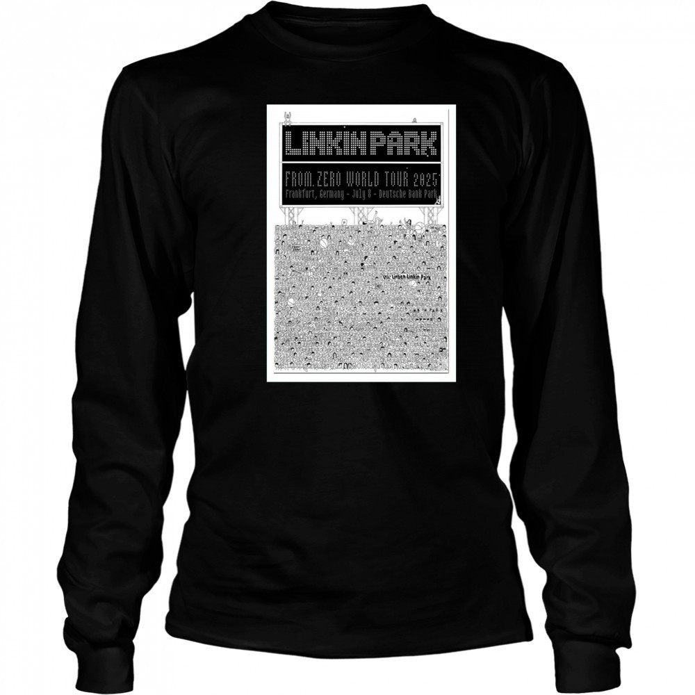 Linkin Park From Zero World Tour Frankfurt Germany July 8 2025 Poster Shirt Long Sleeved