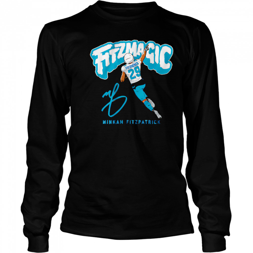 Minkah FItzpatrick Miami Fitzmagic signature shirt Long Sleeved