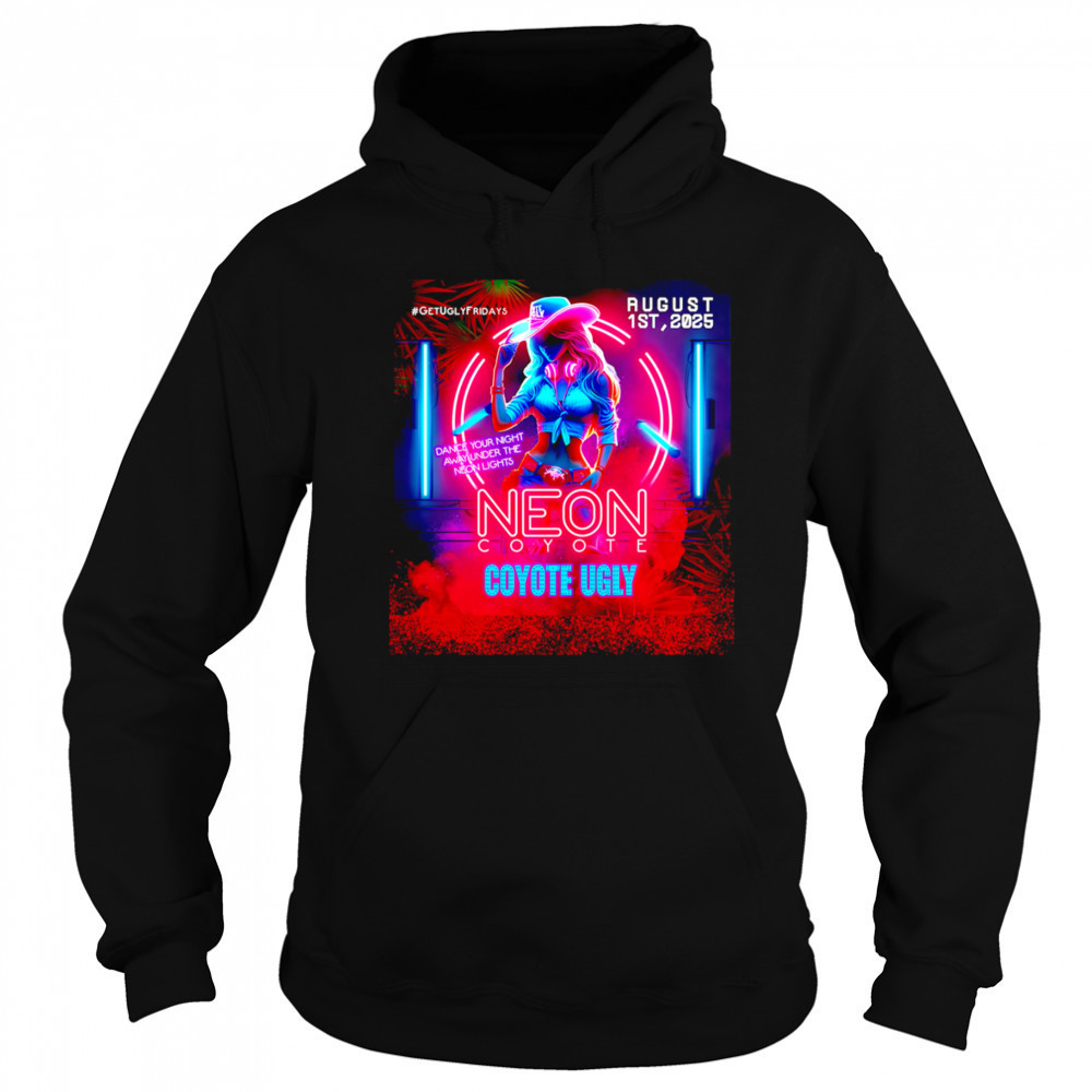 Neon coyote coyote ugly shirt Sweatshirt