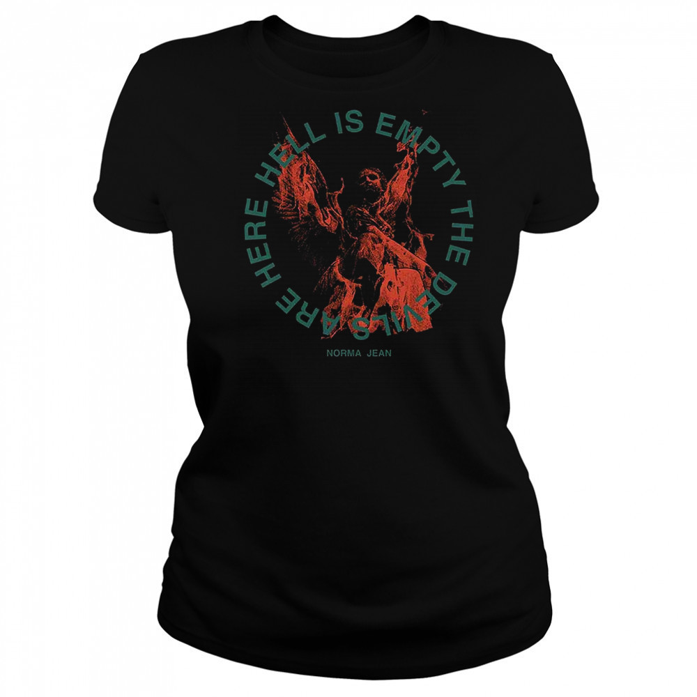 The Almighty Norma Jean Hell Is Empty T-Shirt Women's T-shirt