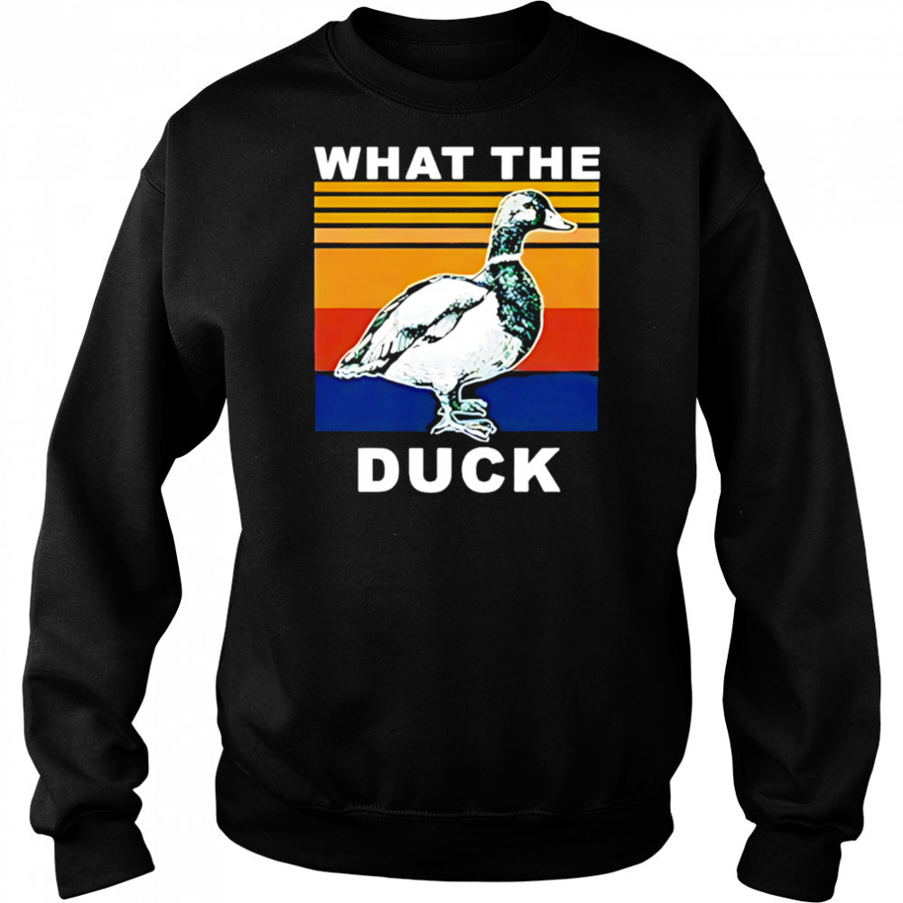 What The Duck Vintage shirt Hoodie