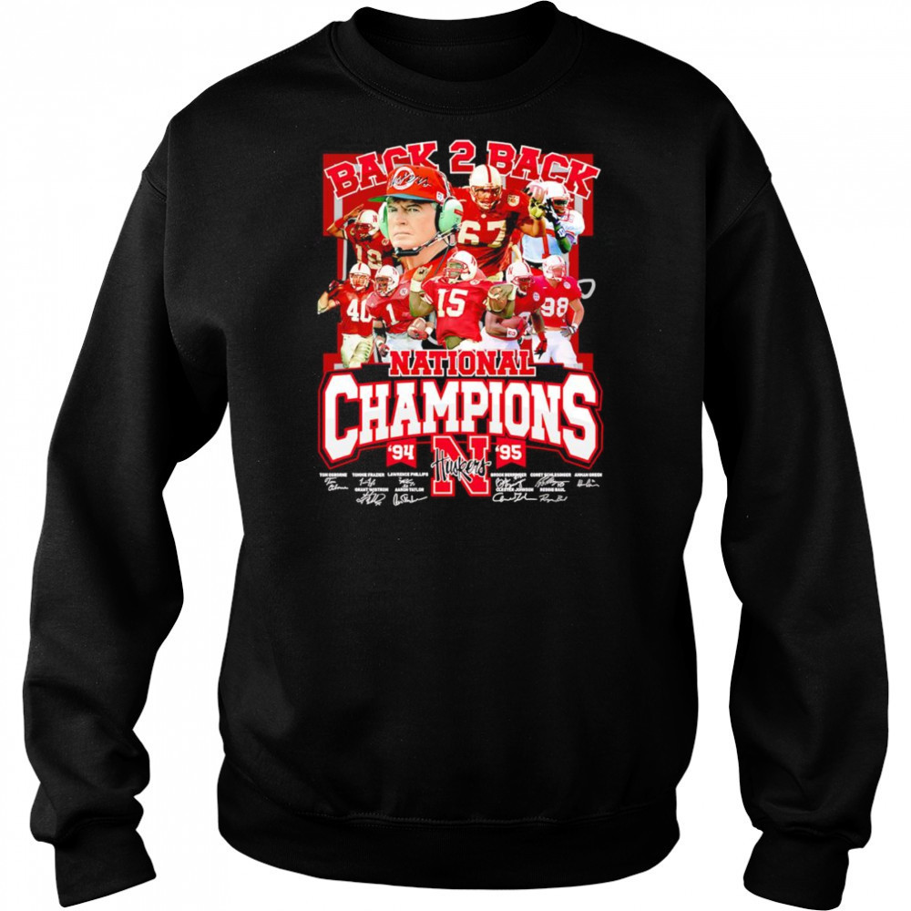 Back 2 back National Champions 94-95 Nebraska Huskers shirt Hoodie
