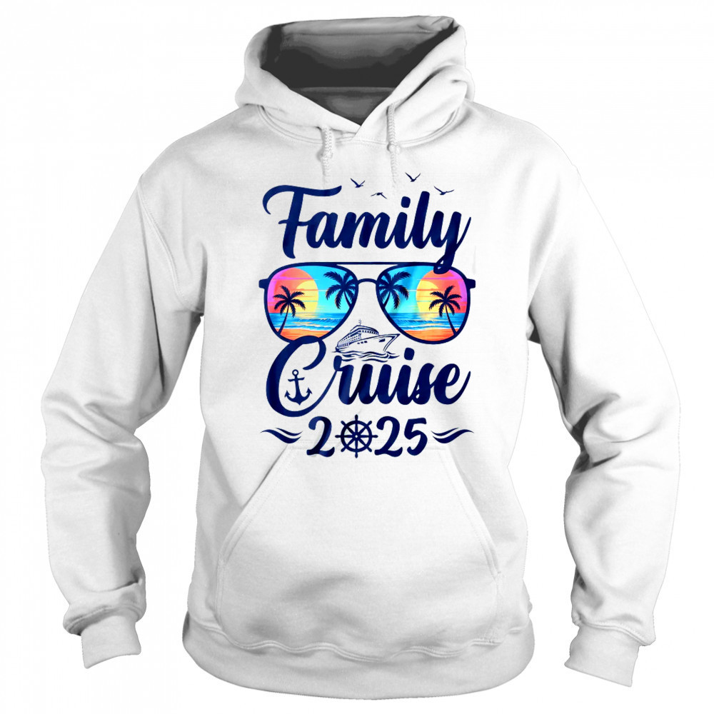 Cruise 2025 Family Vacation Matching Group Trip shirt Sweatshirt