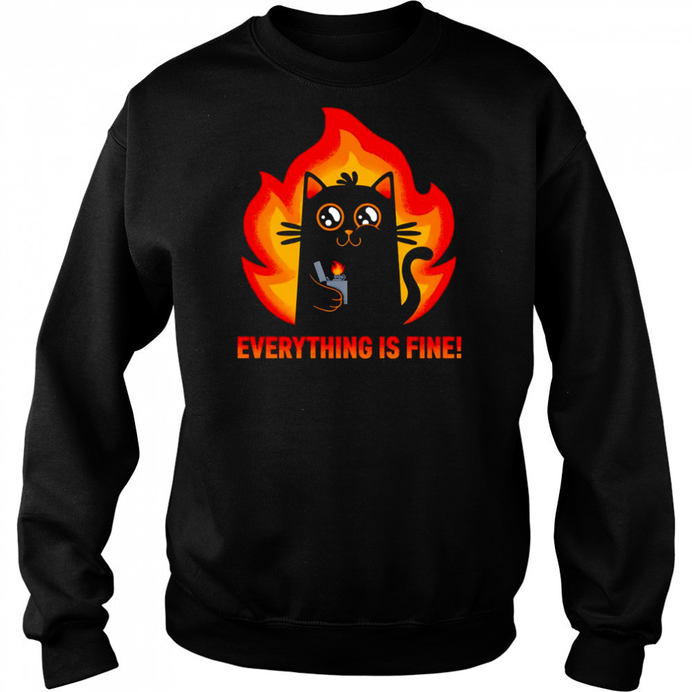 Everything is fine black cat shirt Hoodie
