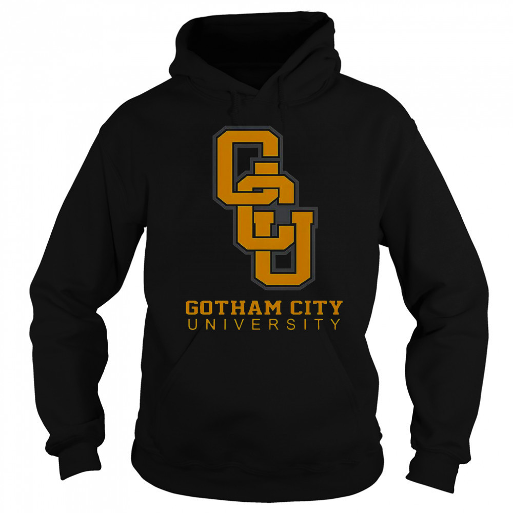 GCU Gotham City University T-Shirt Sweatshirt