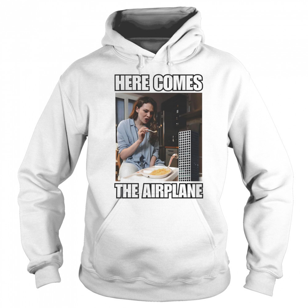 Here comes the airplane shirt Sweatshirt