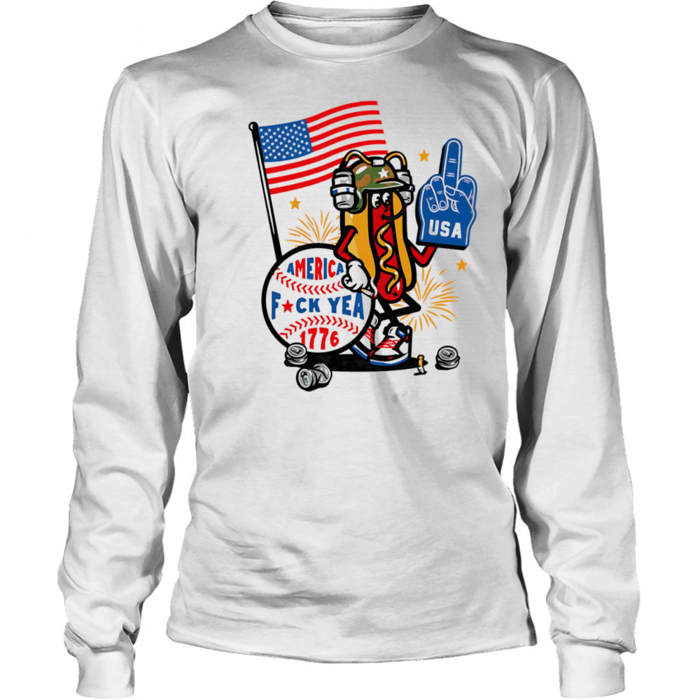 Hot dog America fuck yea 1776 shirt Long Sleeved