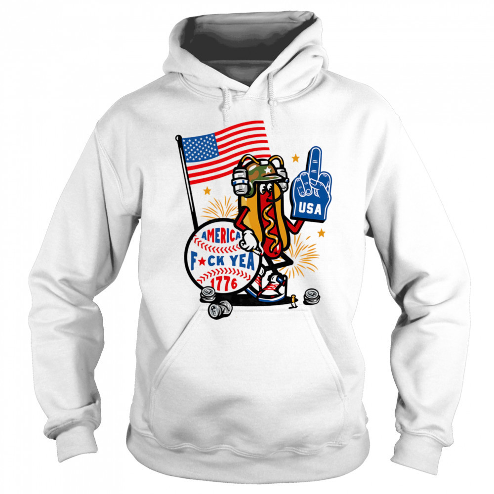 Hot dog America fuck yea 1776 shirt Sweatshirt