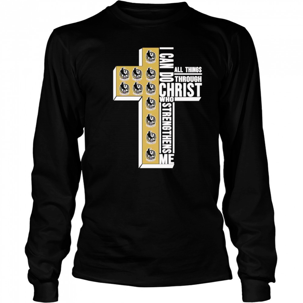 I can do all things through Christ who strengthens me Collingwood logo shirt Long Sleeved