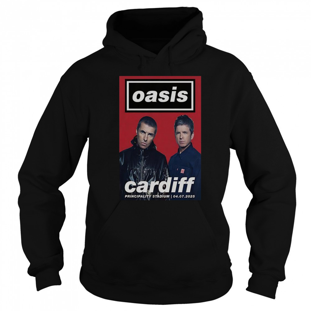 Oasis Cardiff Principality Stadium July 4 2025 Poster T-Shirt Sweatshirt