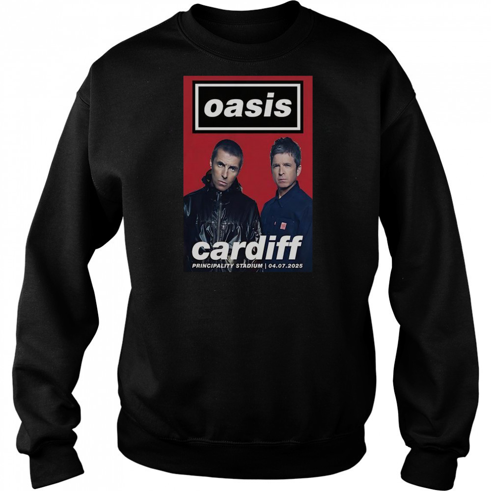 Oasis Cardiff Principality Stadium July 4 2025 Poster T-Shirt Hoodie