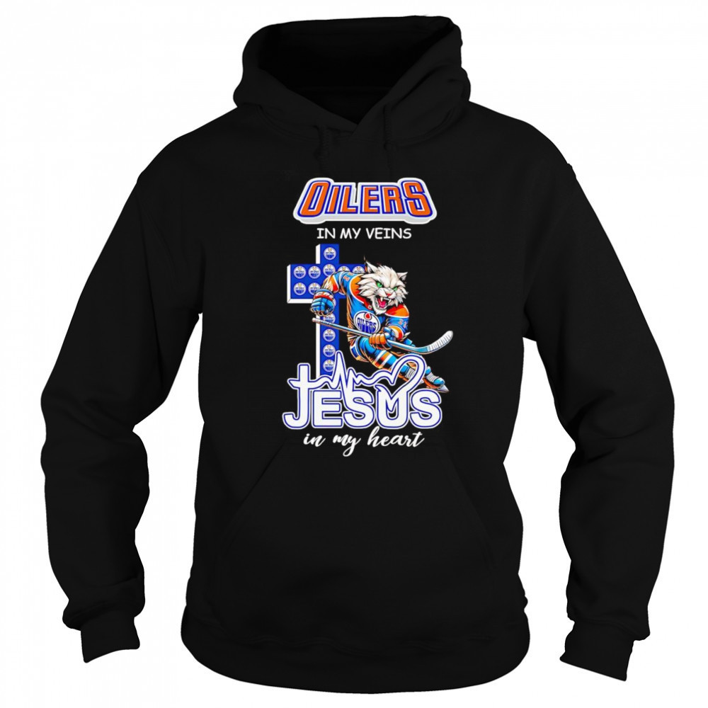 Oilers in my veins Jesus in my heart mascot shirt Sweatshirt