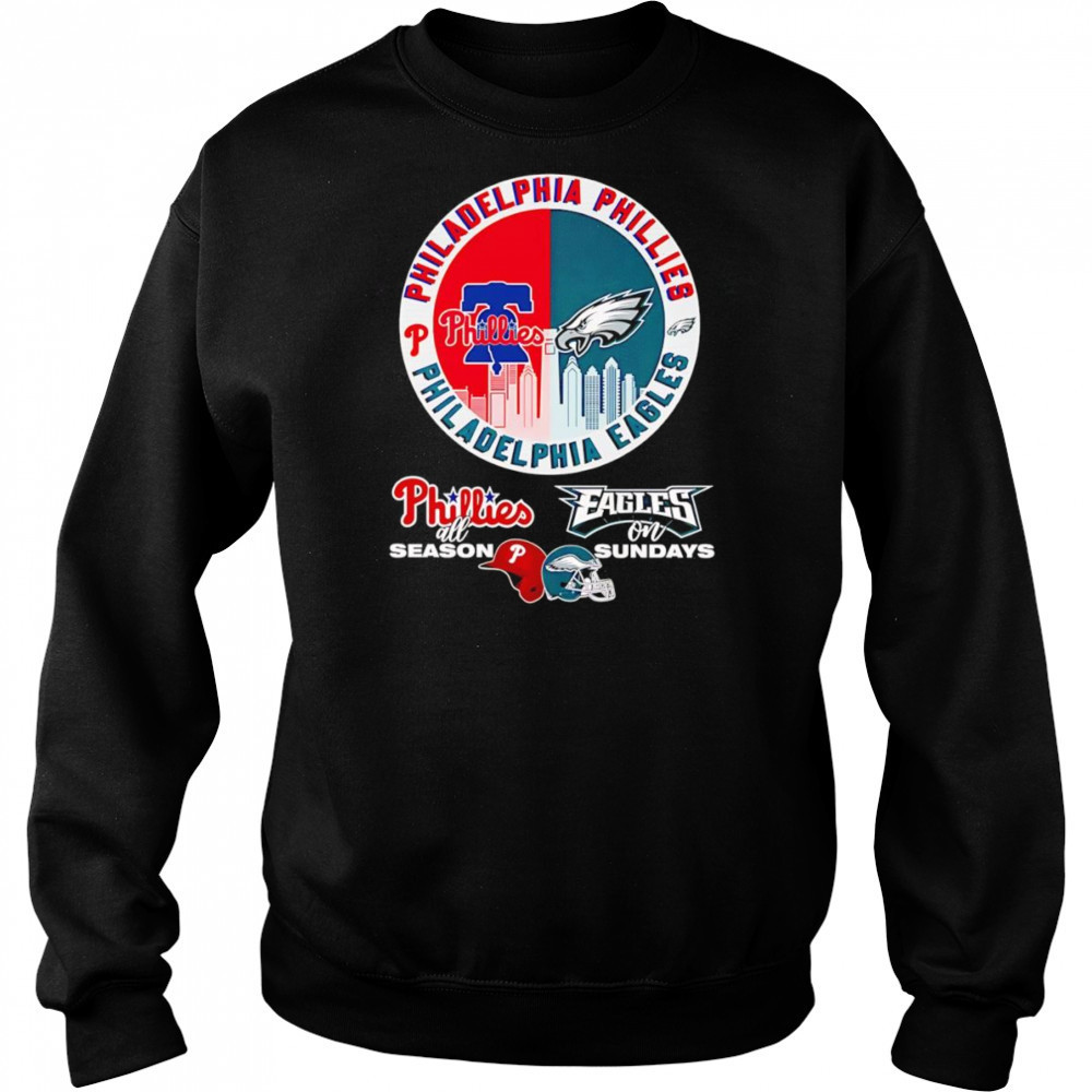 Philadelphia Phillies all season Eagles on Sundays shirt Hoodie