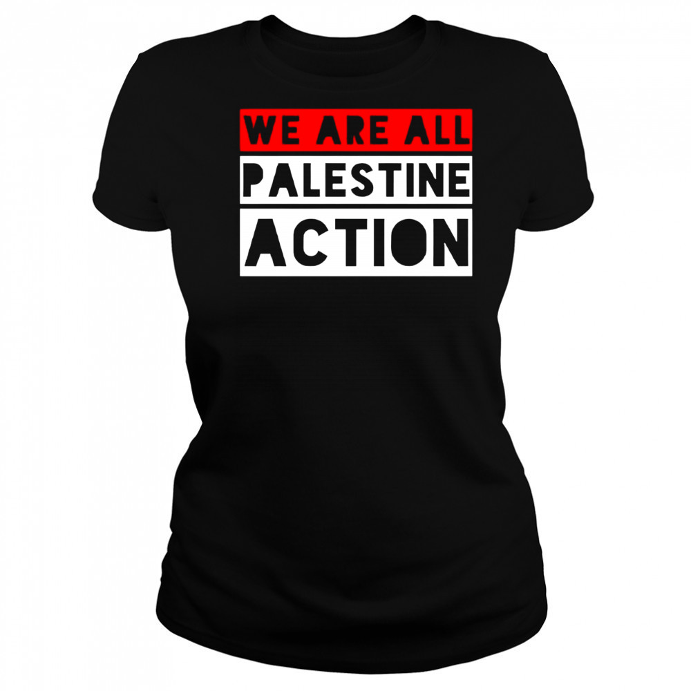 We are all Palestine action shirt Women's T-shirt