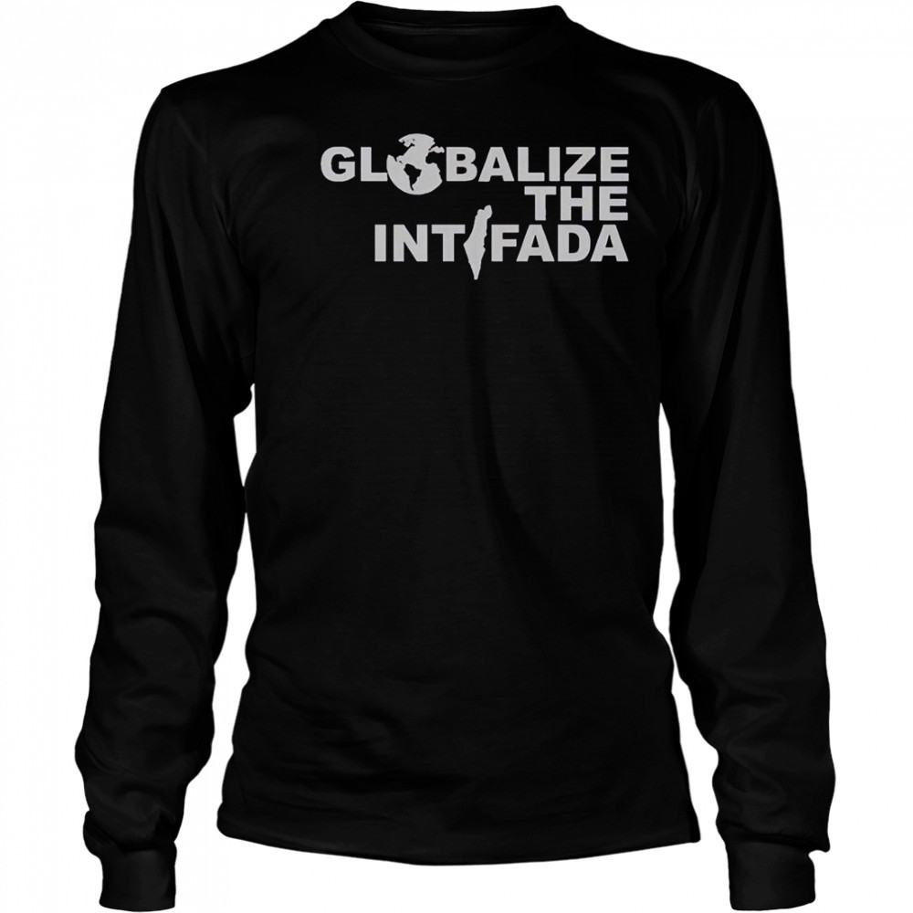 Zohran Mamdani Globalize The Intifada T-Shirt Long Sleeved