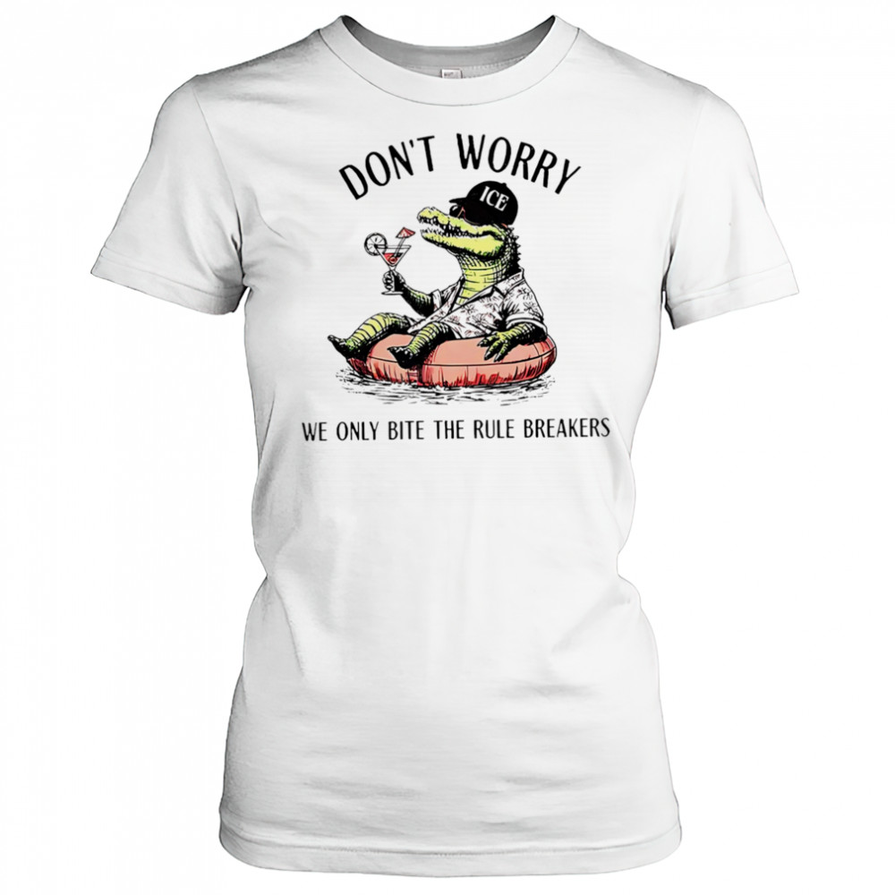 Alligator Alcatraz don’t worry we only bite the rule breakers shirt Women's T-shirt