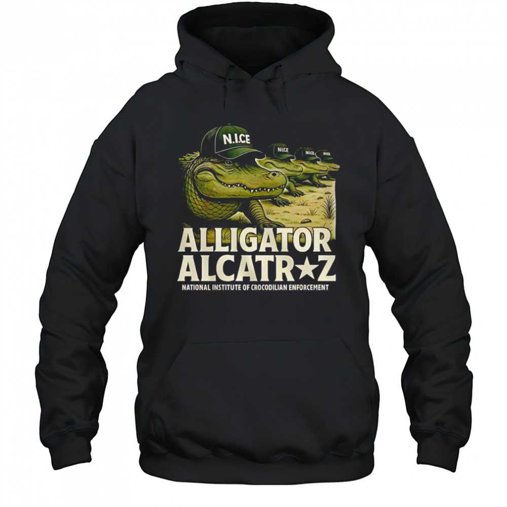 Alligator Alcatraz National institute of crocodilian enforcement shirt Hoodie