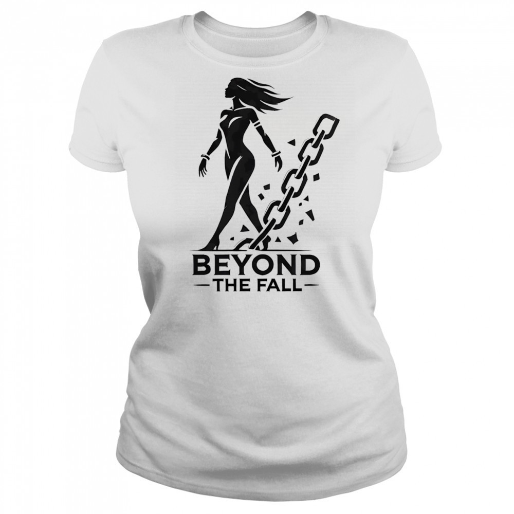 Beyond the fall shirt Women's T-shirt