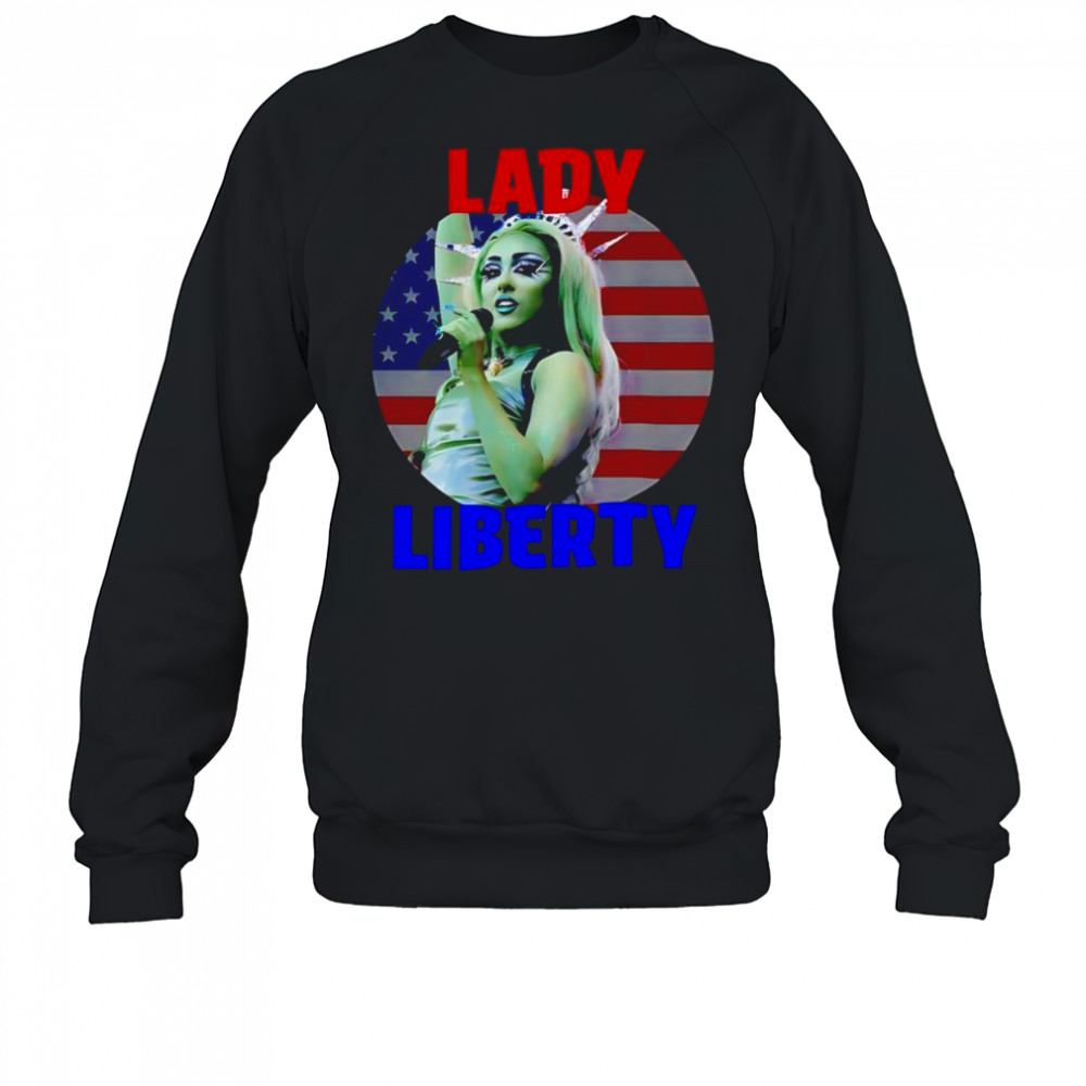 Chappell Roan Lady Liberty shirt Sweatshirt
