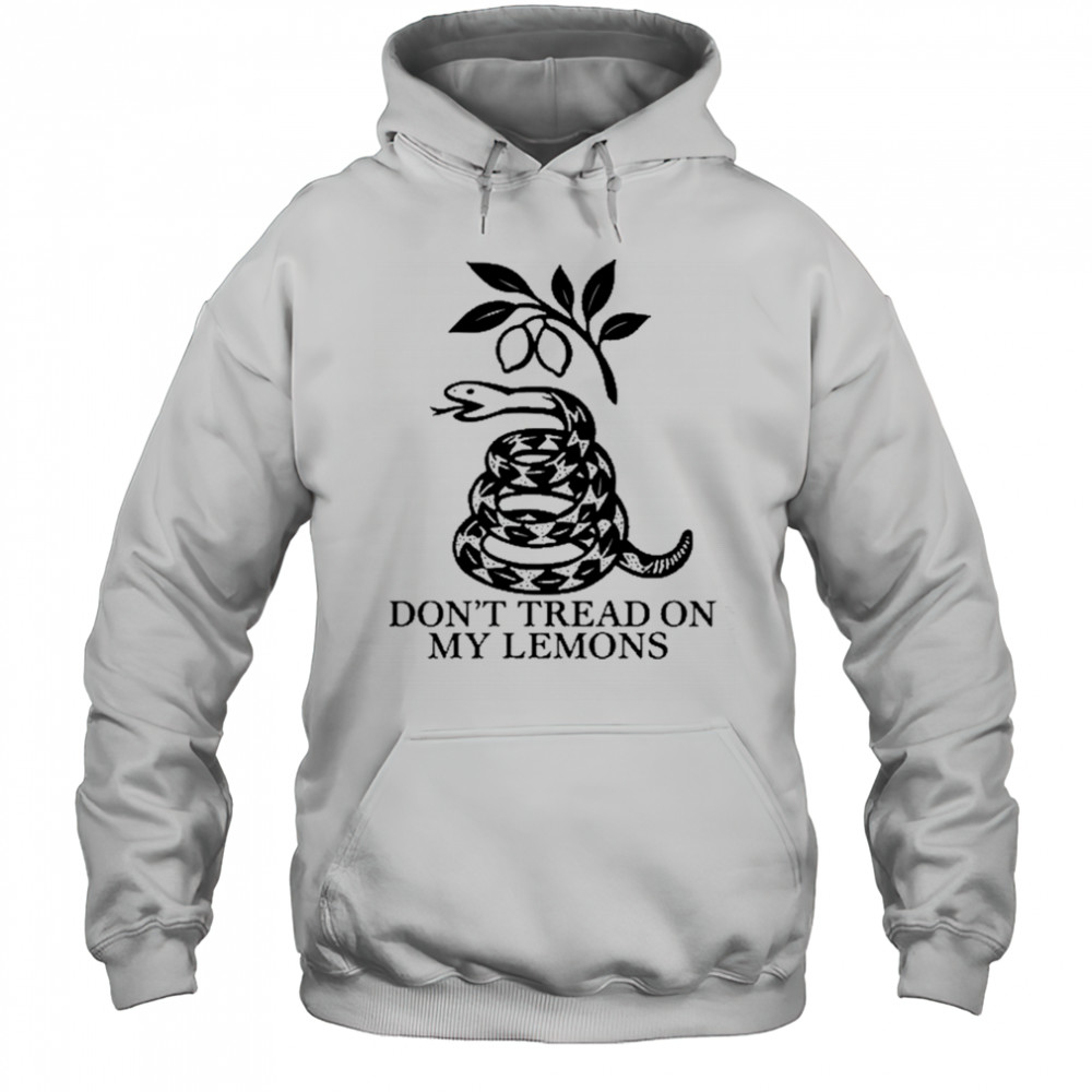 Don’t Tread On My Lemons T-Shirt Hoodie