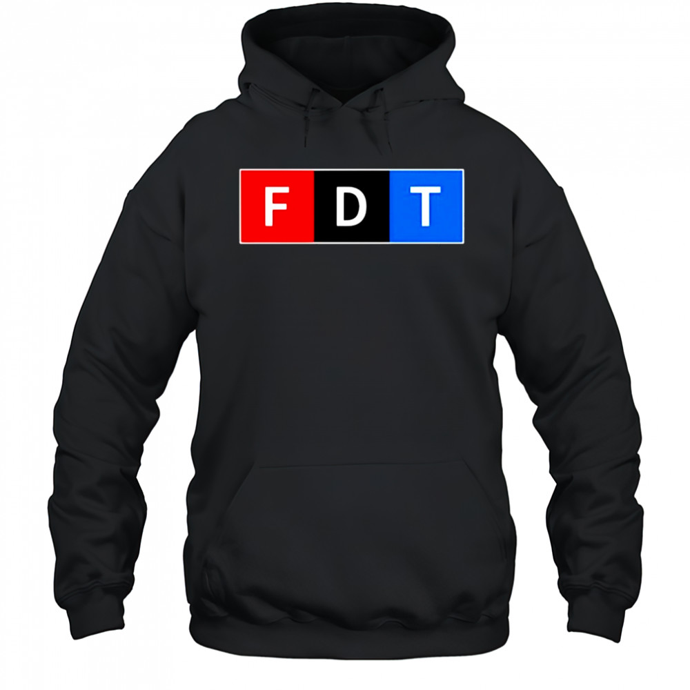 Fdt F Donald Trump Shirt Hoodie