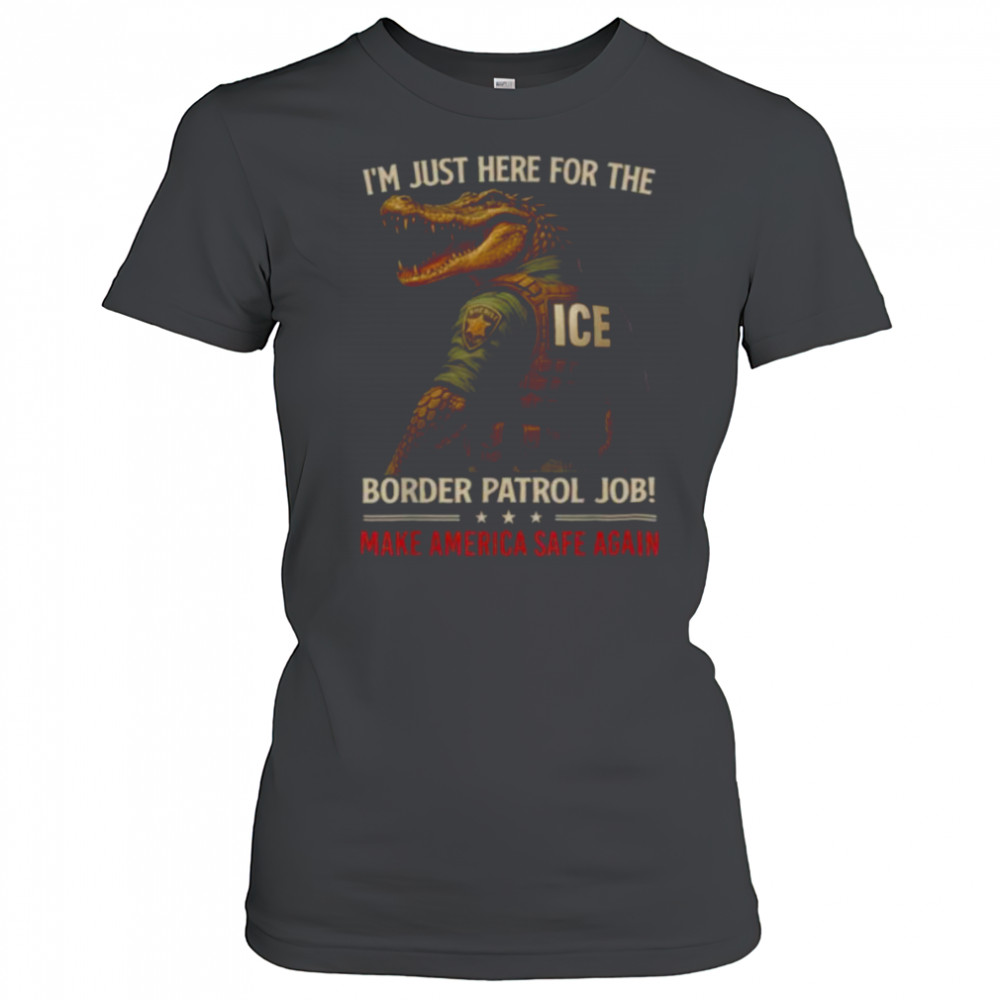 Funny Men Alligator Ice Nature’s Own Border Patrol Women Shirt Women's T-shirt