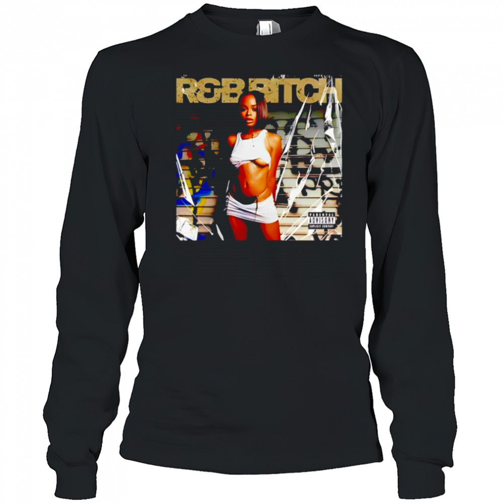Ginaviews R&B bitch shirt Long Sleeved