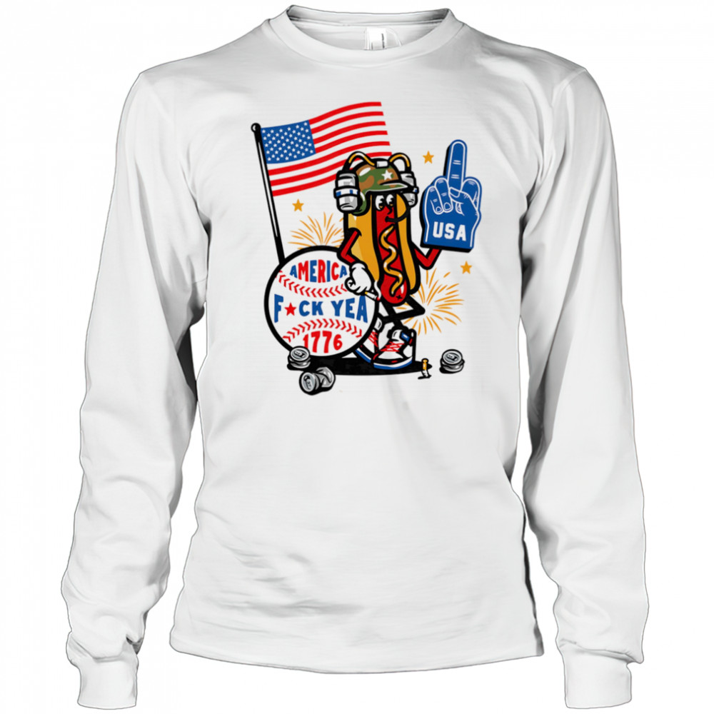 Hot dog America fuck yea 1776 shirt Long Sleeved