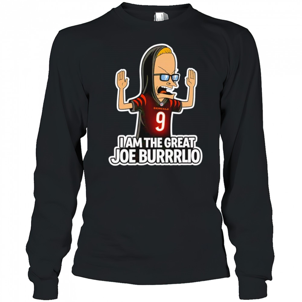 I am the great Joe Burrrlio shirt Long Sleeved