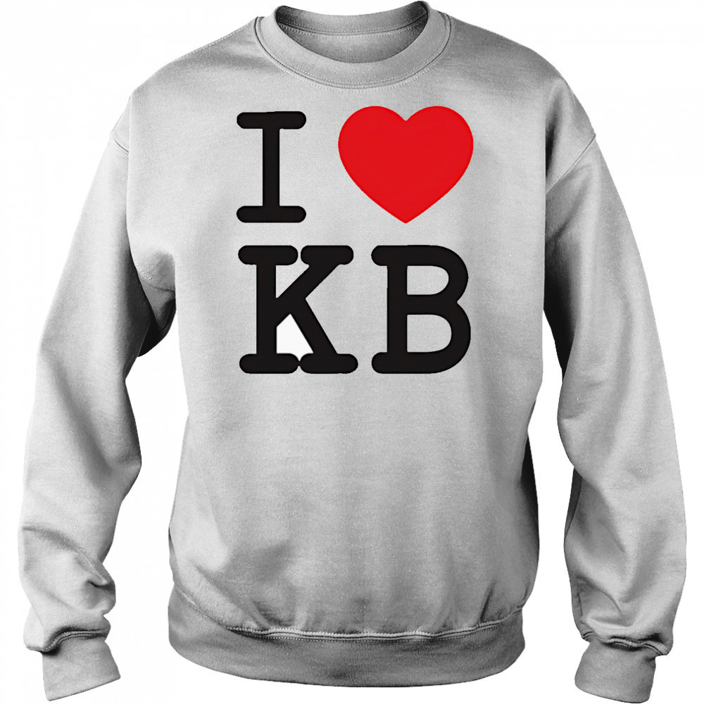 I love KB shirt Hoodie