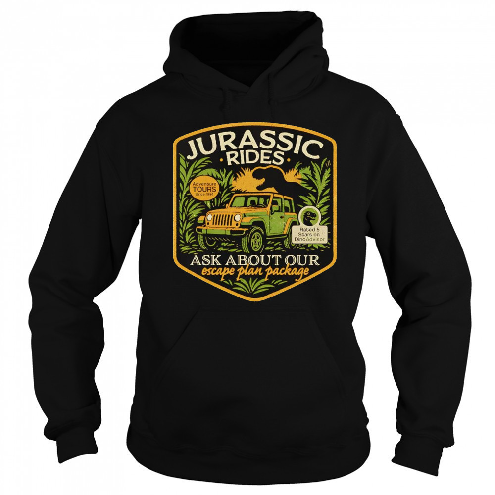 Jurassic Rides ask about our escape plan package shirt Sweatshirt