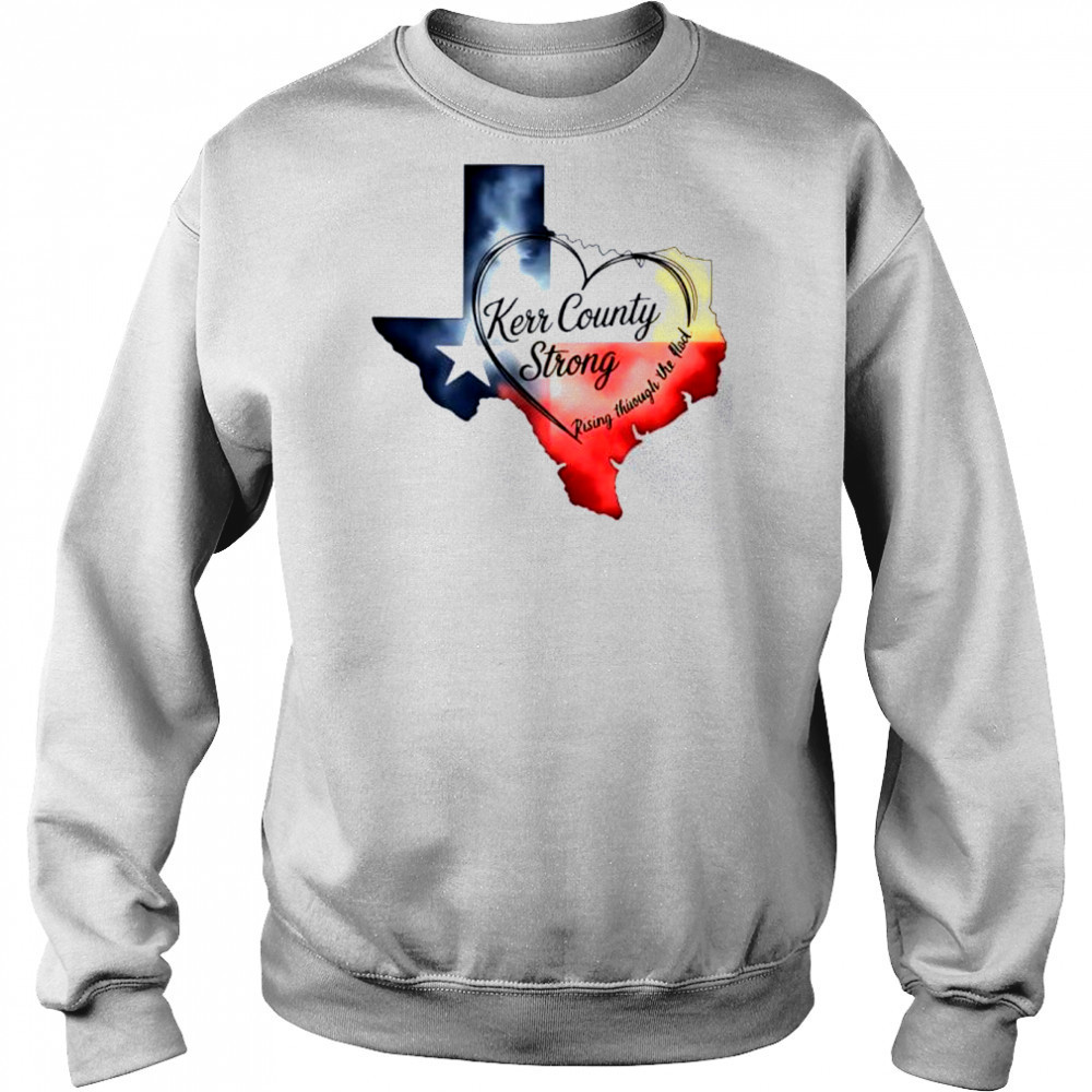 Kerr County Strong Texas shirt Hoodie