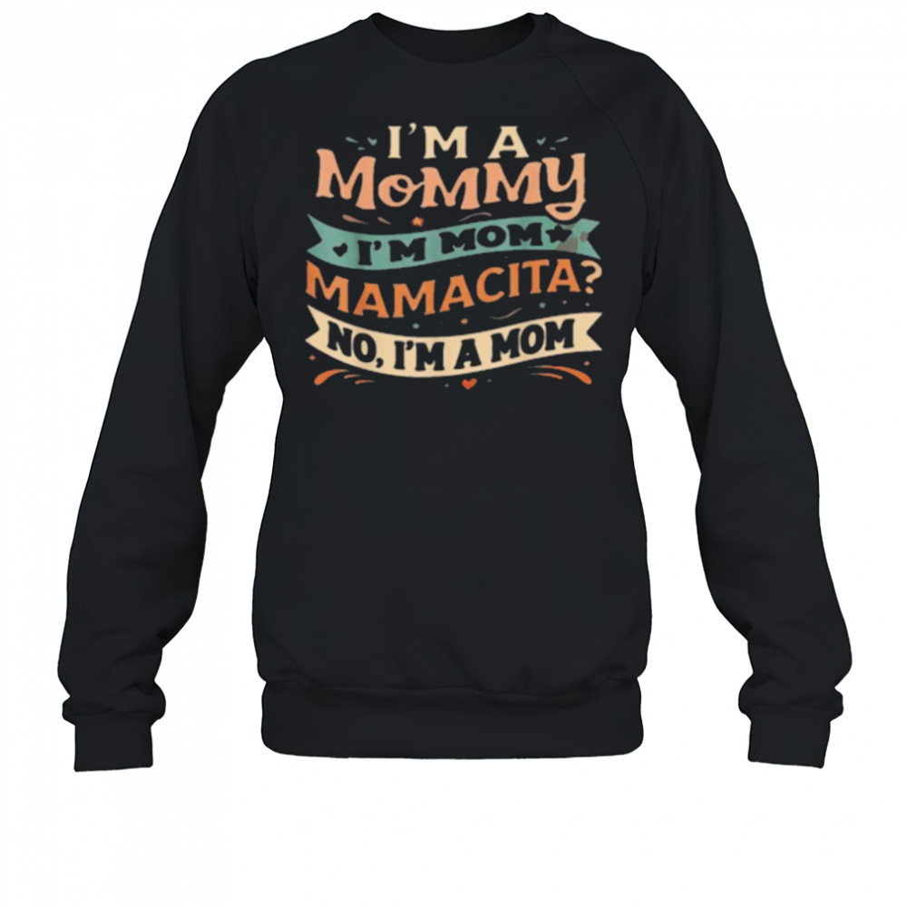 Love Island Mommy Huda Quote I’m A Mom shirt Sweatshirt