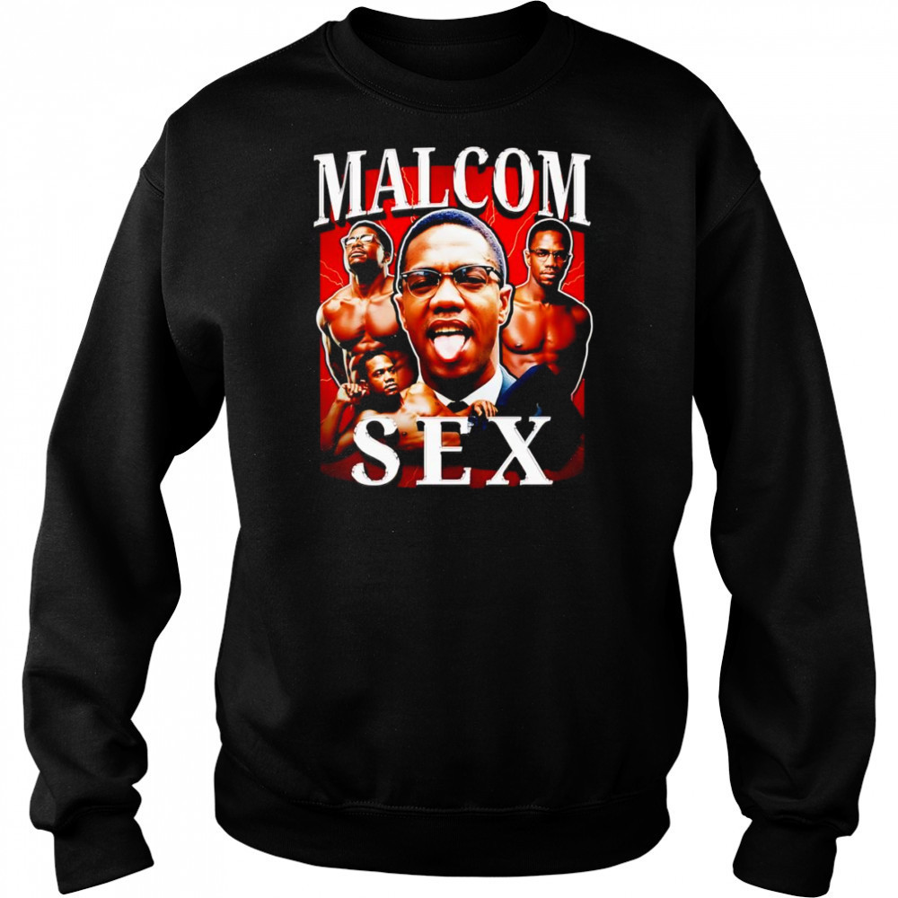 Malcom X Sex retro shirt Hoodie