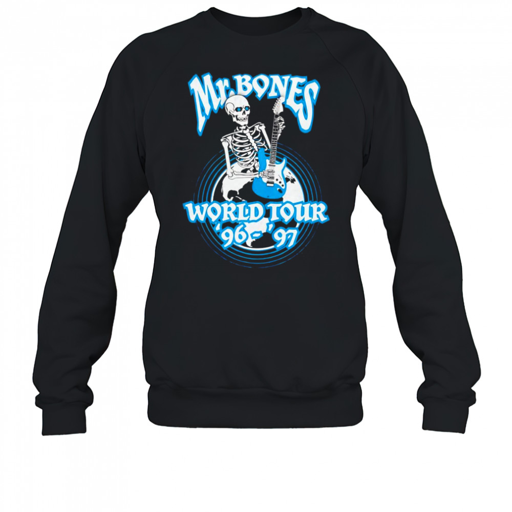 Mr Bones World Tour 96 97 shirt Sweatshirt