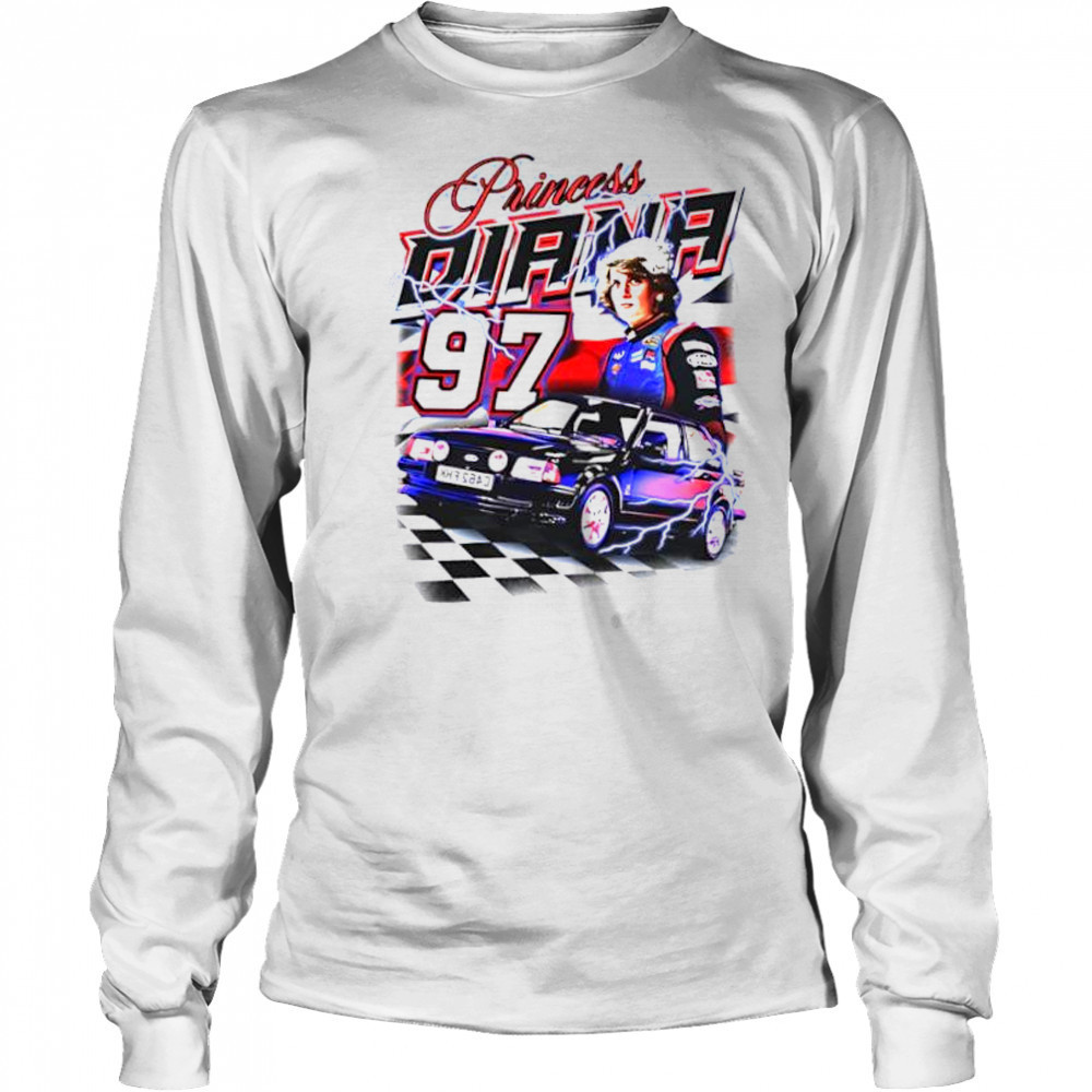 Notsafeforwear Store Merch Princess Diana Racing shirt Long Sleeved