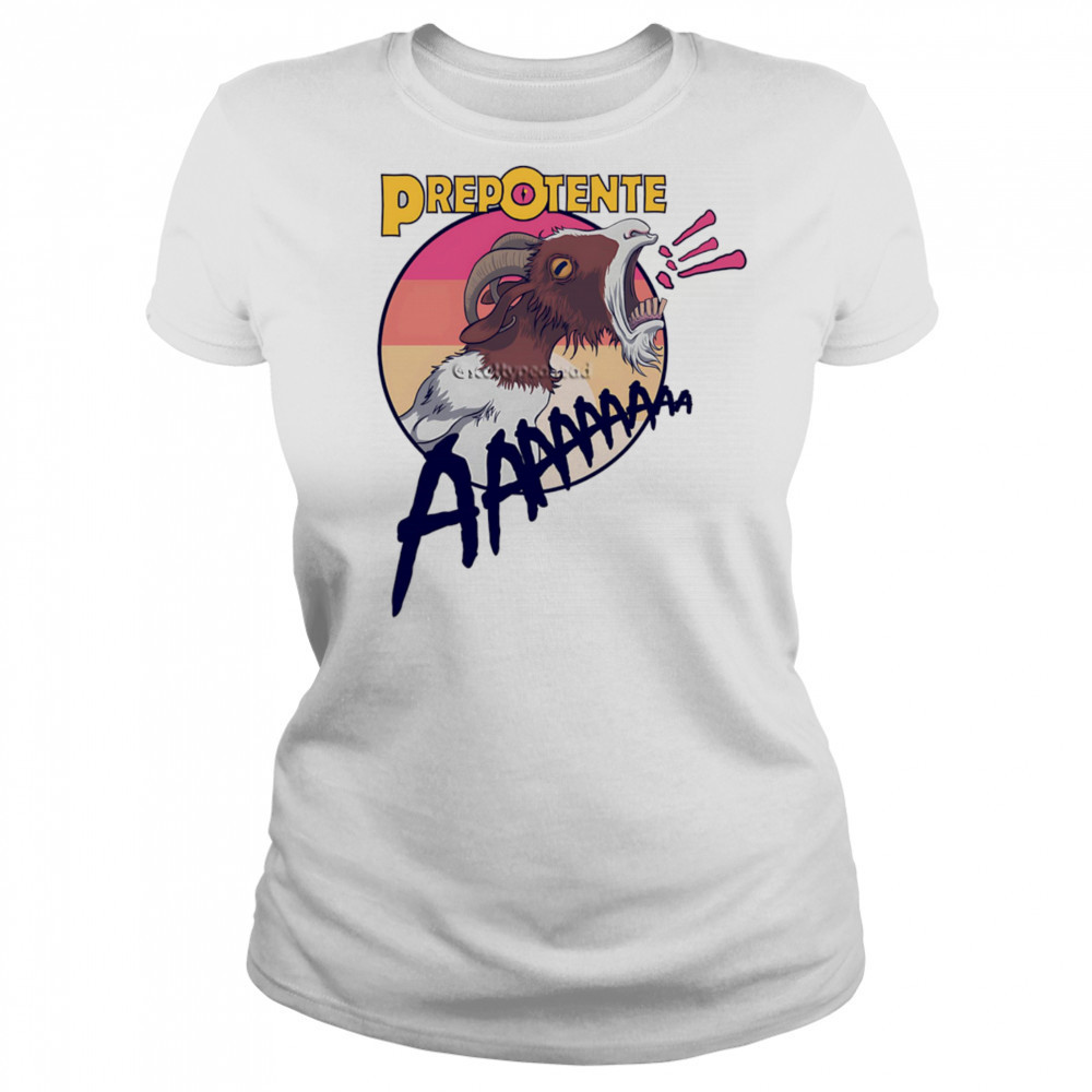 Prepotente aaaa goat shirt Women's T-shirt