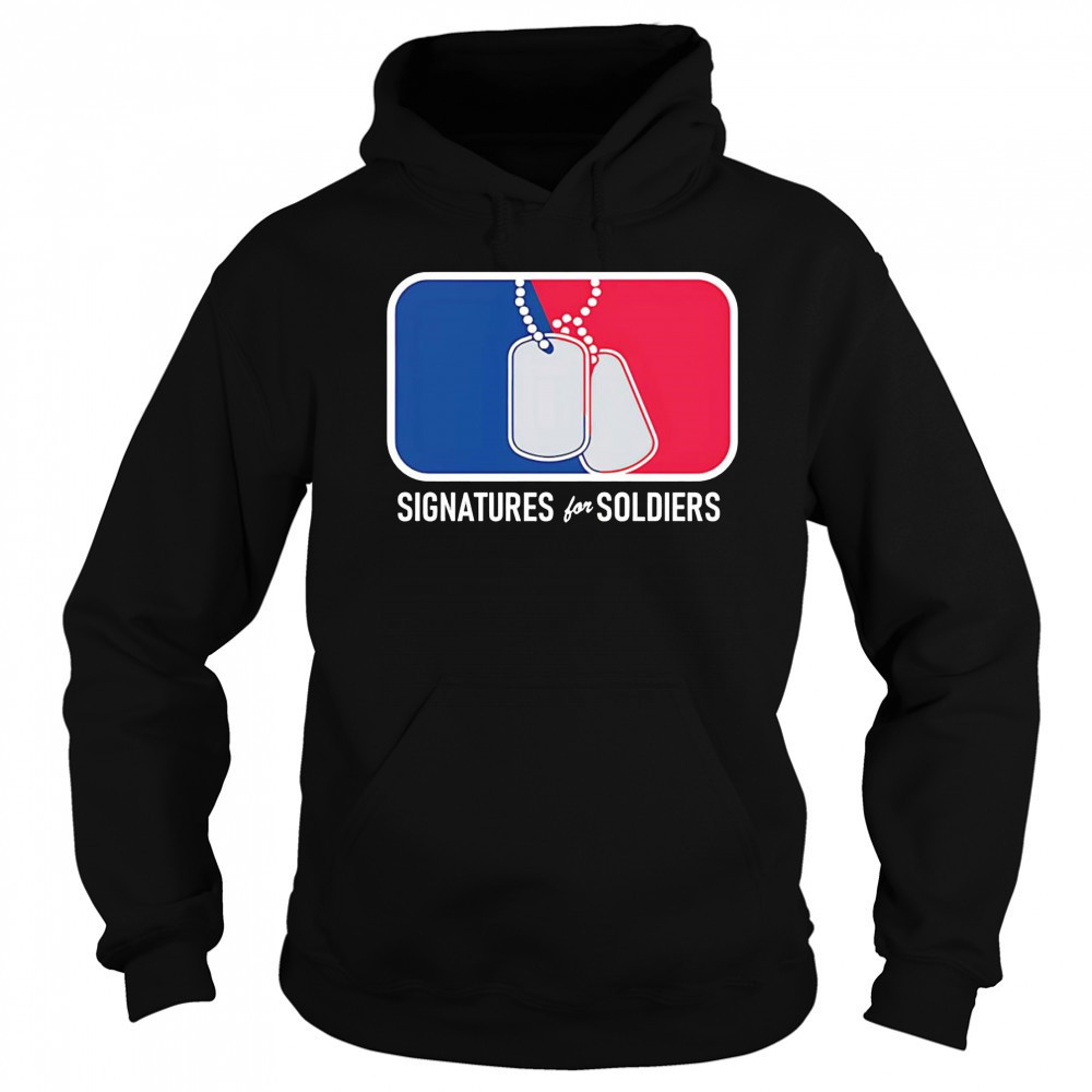 Signatures for Soldiers dog tags shirt Sweatshirt